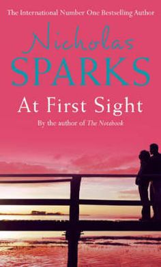 at first sight nicholas sparks book review