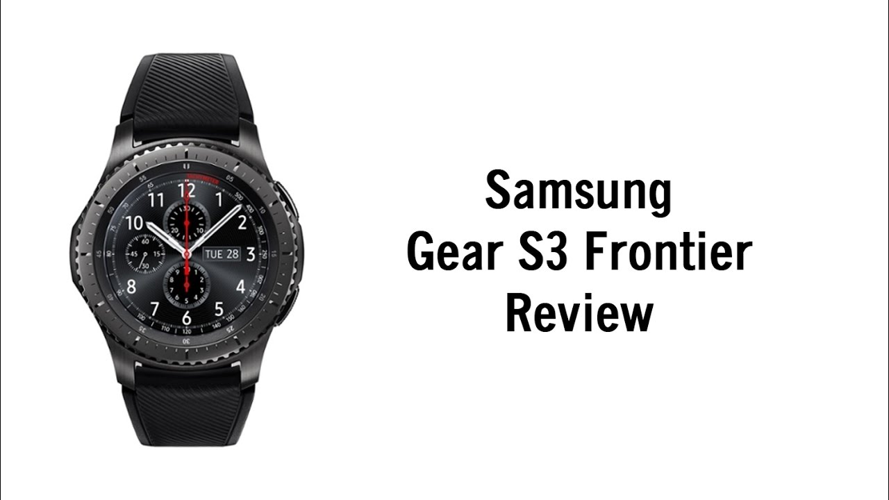 gear s3 frontier review 2018